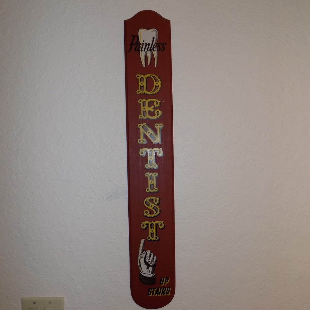 Yorkraft Inc Painless Dentist Sign Red Vintage Wood Trade Sign
